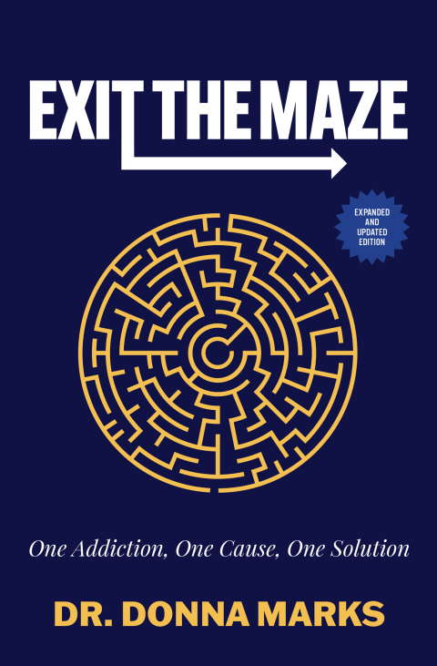 Exit the Maze : One Addiction, One Cause, One Solution - FULL INSTANT DOWNLOAD | PDF DOCX EPUB