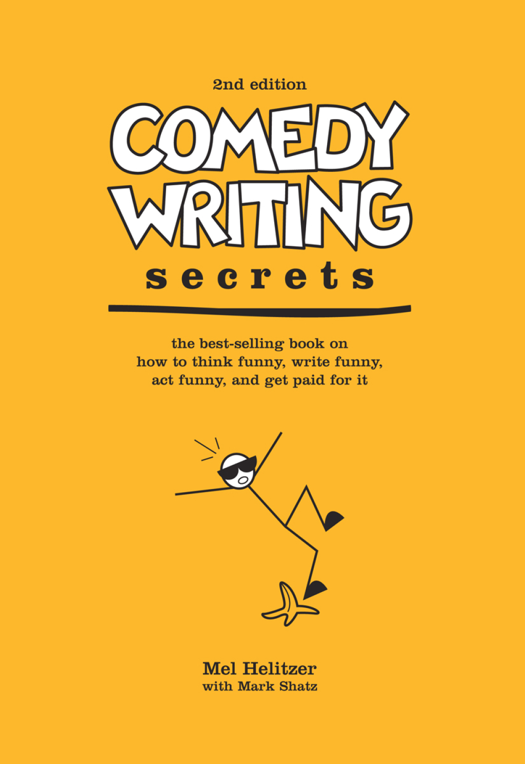 Comedy Writing Secrets 2nd Edition