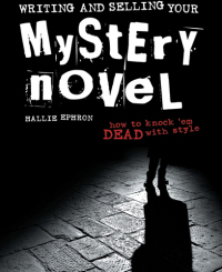 Cover image: Writing and Selling Your Mystery Novel 9781582973760