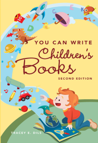 Cover image: You Can Write Children's Books 2nd edition 9781582975733