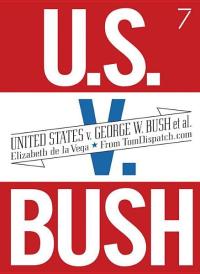 Cover image: United States v. G. W. Bush et al. 9781583227565