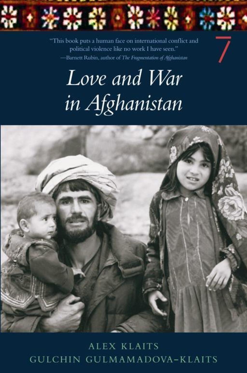 Love & War in Afghanistan