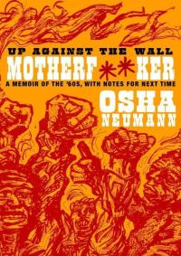 Cover image: Up Against the Wall Motherf**er 9781583228494