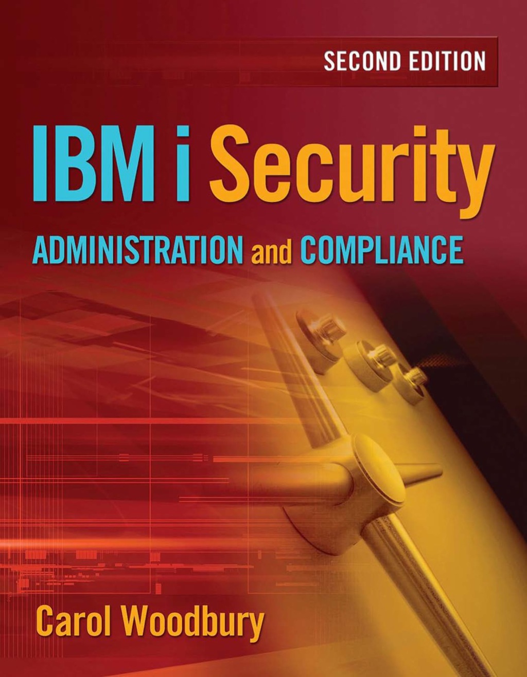 IBM i Security Administration and Compliance 1st Edition