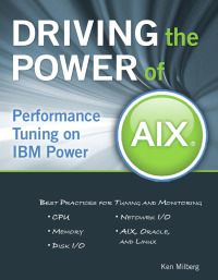Cover image: Driving the Power of AIX 1st edition 9781583470985