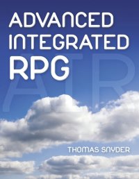 Imagen de portada: Advanced Integrated RPG 9781583470954