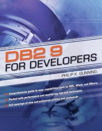 Imagen de portada: DB2 9 for Developers 9781583470718