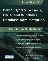 Cover image: DB2 10.1/10.5 for Linux, UNIX, and Windows Database Administration: Certification Study Guide 9781583473757