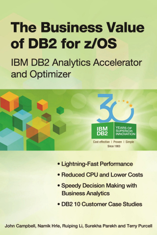 Cover image: The Business Value of DB2 for z/OS 9781583473818