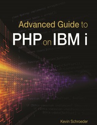 Imagen de portada: Advanced Guide to PHP on IBM i 9781583473849
