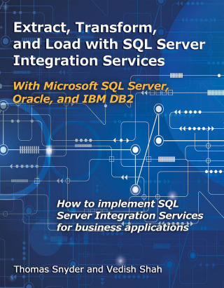 Imagen de portada: Extract, Transform, and Load with SQL Server Integration Services 9781583478806