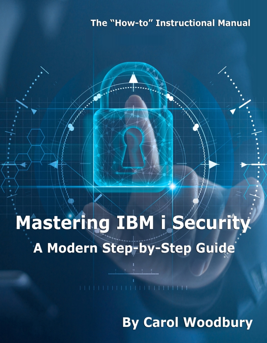 Mastering IBM i Security A Modern Step-by-Step Guide