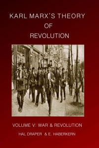 Cover image: Karl Marx’s Theory of Revolution Vol V 9781456303501