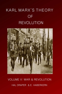 Cover image: Karl Marx’s Theory of Revolution Vol V 9781583671382