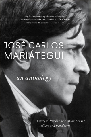 Imagen de portada: José Carlos Mariátegui: An Anthology 9781583672457