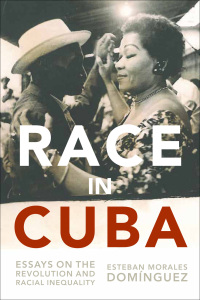 Imagen de portada: Race in Cuba 9781583673201