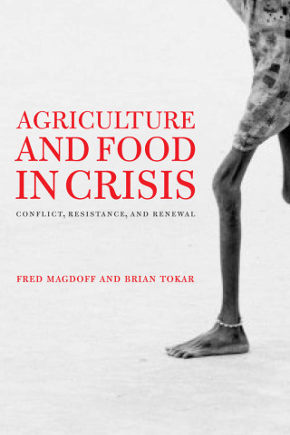 Cover image: Agriculture and Food in Crisis 9781583672266