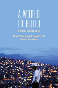 Cover image: A World to Build 9781583674673