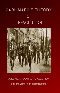 Titelbild: Karl Marx’s Theory of Revolution Vol V 9781456303501