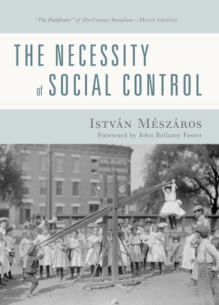 Cover image: The Necessity of Social Control 9781583675380