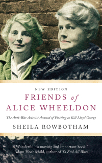 Cover image: Friends of Alice Wheeldon 9781583675540