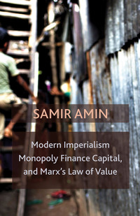 Imagen de portada: Modern Imperialism, Monopoly Finance Capital, and Marx's Law of Value 9781583676554
