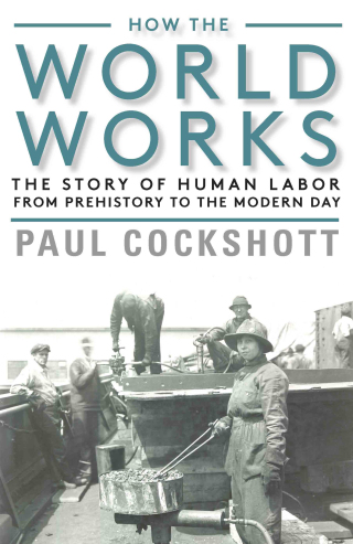 Cover image: How the World Works 9781583677773