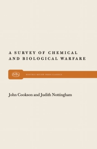 Omslagafbeelding: A Survey of Chemical and Biological Warfare 9780853452232