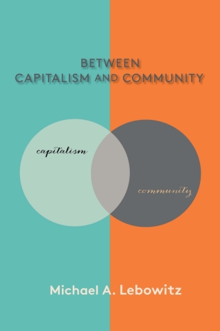 Cover image: Between Capitalism and Community 9781583678879