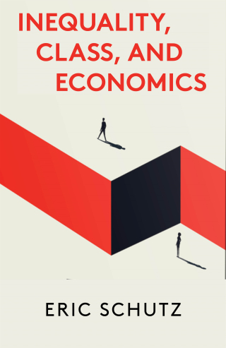 Cover image: Inequality, Class, and Economics 9781583679418