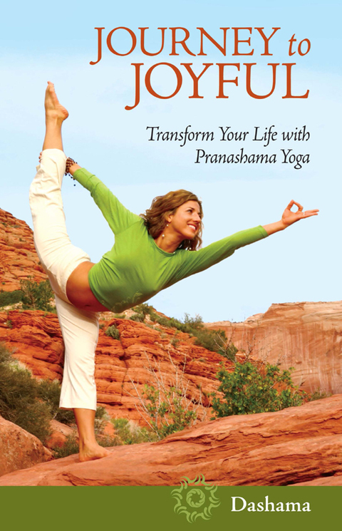 Journey to Joyful: Transform Your Life with Pranashama Yoga - FULL INSTANT DOWNLOAD | PDF DOCX EPUB