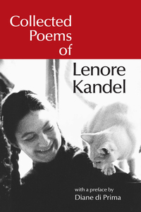 Cover image: Collected Poems of Lenore Kandel 9781583943724