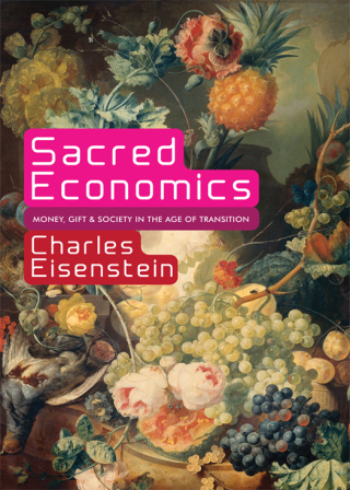 Cover image: Sacred Economics 9781583943977