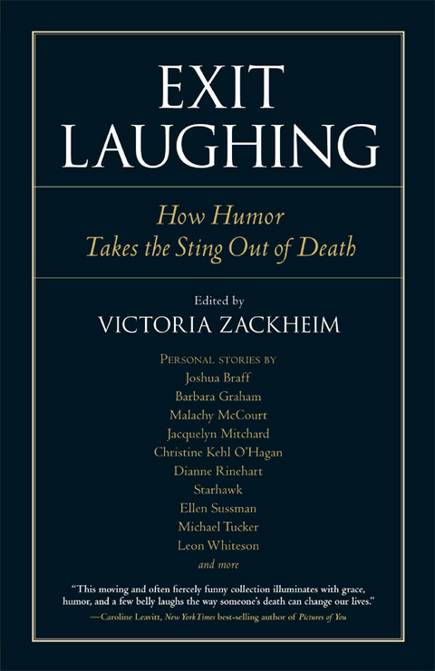 Exit Laughing : How Humor Takes the Sting Out of Death - FULL INSTANT DOWNLOAD | PDF DOCX EPUB