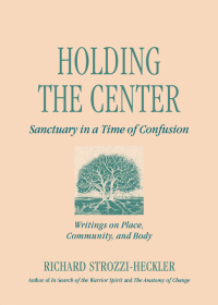 Cover image: Holding the Center 9781883319540