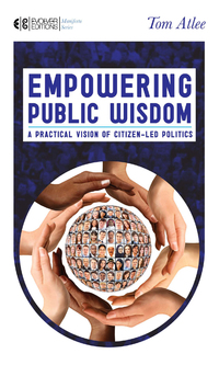 Cover image: Empowering Public Wisdom 9781583945001