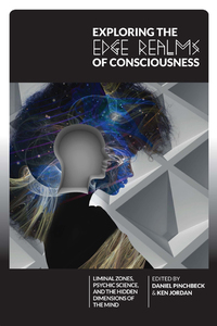 Cover image: Exploring the Edge Realms of Consciousness 9781583944882