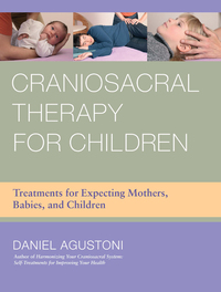 Cover image: Craniosacral Therapy for Children 9781583945537