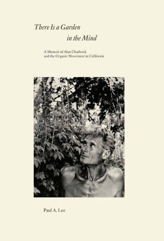 Cover image: There Is a Garden in the Mind 9781583945599