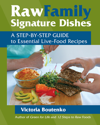 Cover image: Raw Family Signature Dishes 9781556437977