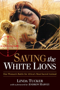 Cover image: Saving the White Lions 9781583946053