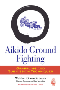 Cover image: Aikido Ground Fighting 9781583946060