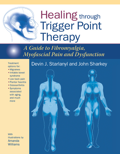 Healing through Trigger Point Therapy: A Guide to Fibromyalgia, Myofascial Pain and Dysfunction - FULL INSTANT DOWNLOAD | PDF DOCX EPUB
