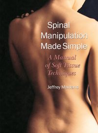 Cover image: Spinal Manipulation Made Simple 9781556433528