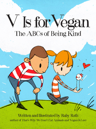 Cover image: V Is for Vegan 9781583946497