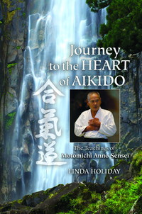 Cover image: Journey to the Heart of Aikido 9781583946596