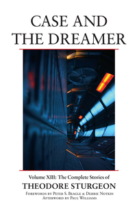 Cover image: Case and the Dreamer 9781556439346