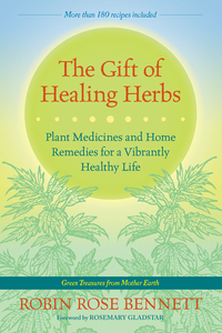 Cover image: The Gift of Healing Herbs 9781583947623