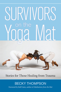 Cover image: Survivors on the Yoga Mat 9781583948262