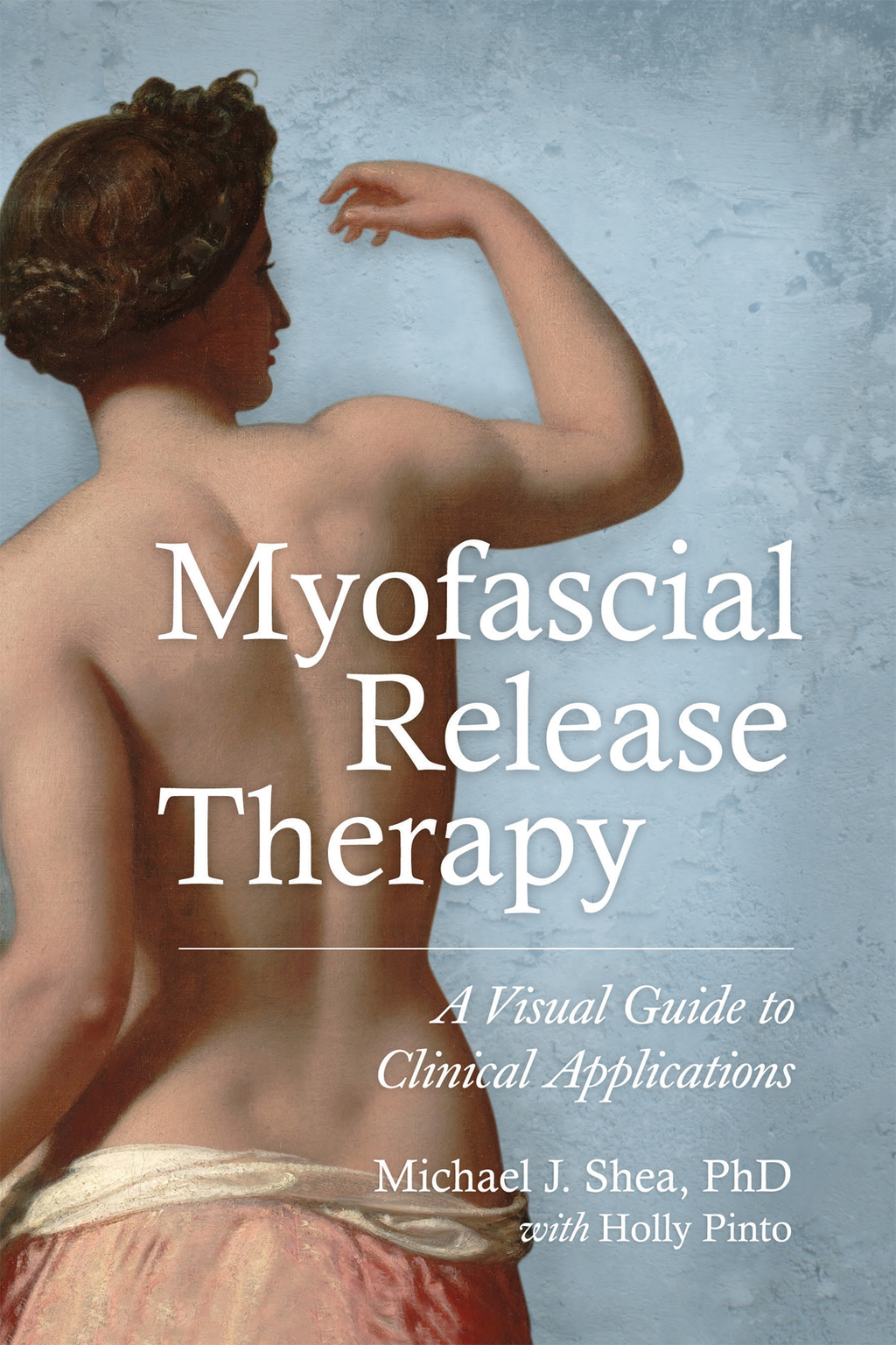 Myofascial Release Therapy (eBook)